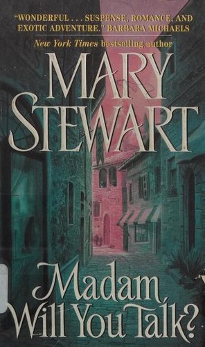 Stewart, Mary.: Madam, Will You Talk? (Paperback, 2003, HarperTorch)