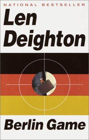 Len Deighton: Berlin Game (1997, Ballantine Books)