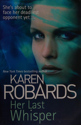 Karen Robards: Her Last Whisper (2015, Hodder & Stoughton, Hodder Paperback)