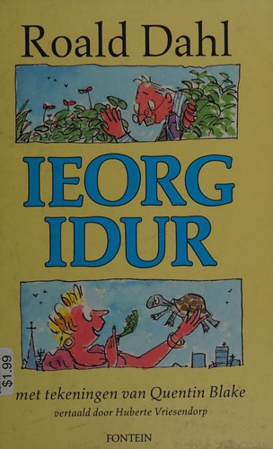 Roald Dahl: Ieorg Idur (Hardcover, Dutch language, 1990, Fontein)