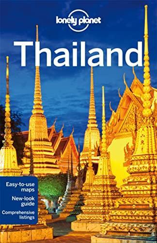 Alan Murphy, Austin Bush, Brandon Presser, Celeste Brash, China Williams, Lonely Planet, Mark Beales, Tim Bewer: Thailand