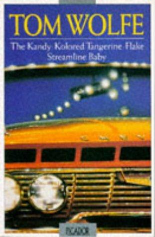 Tom Wolfe: Kandy - Colored Tangerine - Flake (Hardcover, Spanish language, 1998, MacMillan)