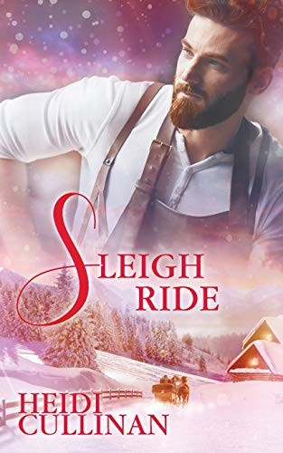 Heidi Cullinan: Sleigh Ride (Paperback, 2017, Heidi Cullinan)