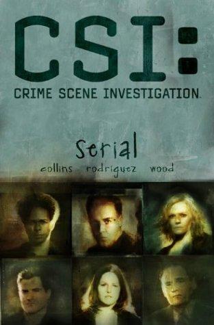 Max Allan Collins: CSI: crime scene investigation. (2003, IDW Pub.)