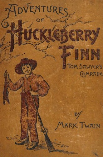 Mark Twain: Adventures of Huckleberry Finn (Hardcover, 1891, Charles L. Webster & Co.)