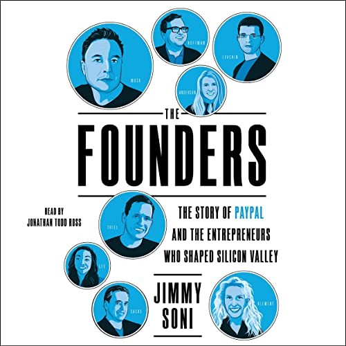 Jonathan Todd Ross, Jimmy Soni: The Founders (AudiobookFormat, 2022, Simon & Schuster Audio)