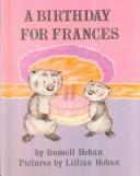 Russell Hoban: A Birthday for Frances (Hardcover, 1999, Tandem Library)