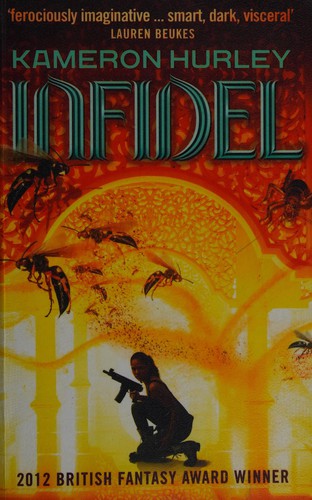 Kameron Hurley: Infidel (2014, Penguin Random House)