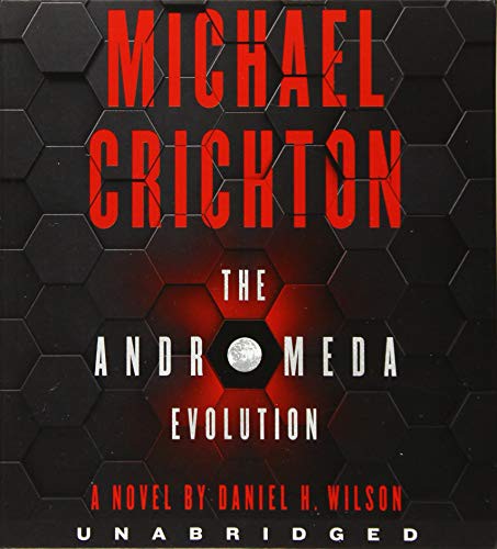 Michael Crichton, Daniel H. Wilson, Julia Whelan: The Andromeda Evolution Low Price CD (AudiobookFormat, 2020, HarperAudio)