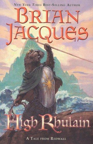 Brian Jacques: High Rhulain (Redwall) (Paperback, 2008, Puffin)