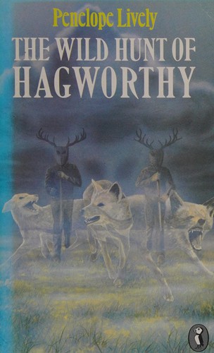 Penelope Lively: The wild hunt of Hagworthy (1984, Puffin)