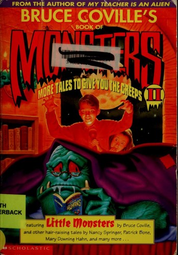 Bruce Coville, John Pierard, Lisa Meltzer: Bruce Coville's book of monsters II (1996, Scholastic)