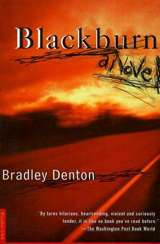 Bradley Denton: Blackburn (Paperback, 1995, Picador)