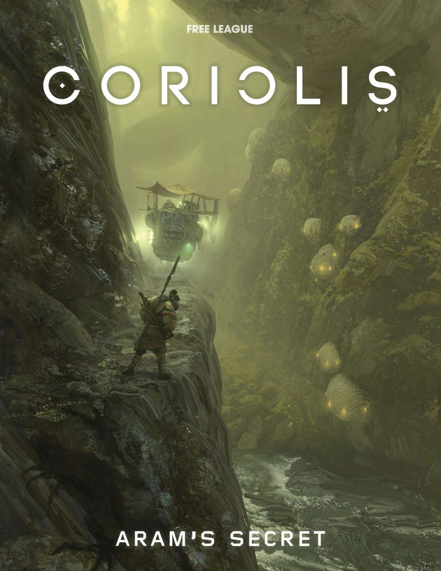 Kosta Kostulas, Mattias Lilja, Adam Palmqvist, Christian Granath: Coriolis: Aram's Secret (Paperback, 2017, Free League Publishing)