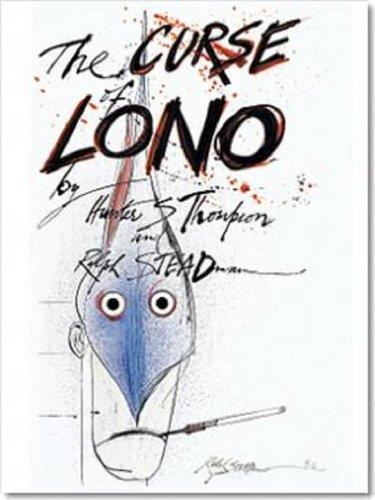 Hunter S. Thompson: The Curse of Lono (Hardcover, 2005, Taschen)