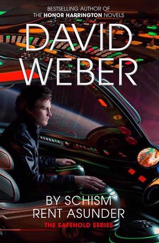 David Weber: By Schism Rent Asunder (Paperback, 2011, TOR)