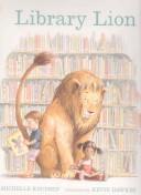 Michelle Knudsen: Library Lion (Paperback, 2008, Walker Books Ltd)