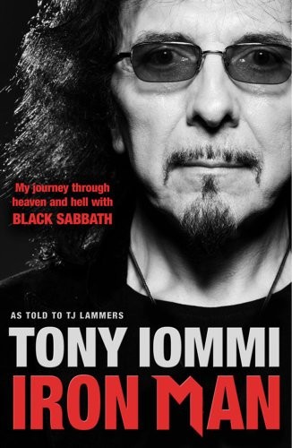 Tony Iommi: Iron Man (Hardcover, 2011, Simon & Schuster Ltd)