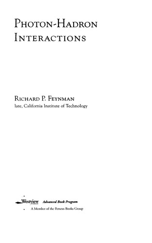 Richard P. Feynman: Photon-hadron interactions (EBook, 1998, Westview Press)