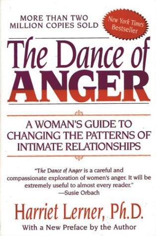 Harriet Goldhor Lerner: The dance of anger (1985, Harper & Row)