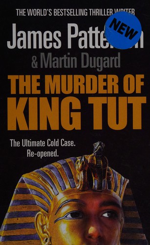 James Patterson: The murder of King Tut (2009, Charnwood)