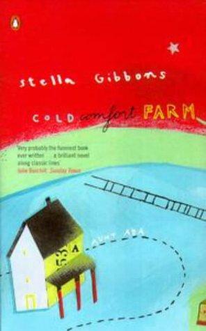 Stella Gibbons: Cold Comfort Farm (1999, Penguin UK)