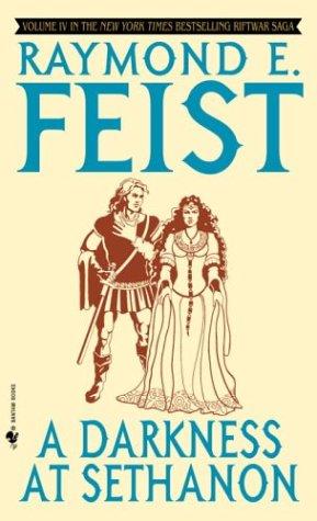 Raymond E. Feist: A Darkness at Sethanon (Paperback, 1987, Spectra)