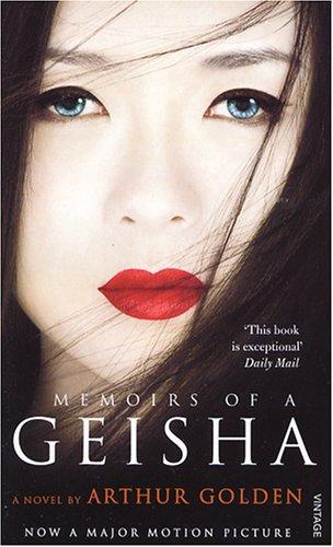 Arthur Golden: MEMOIRS OF A GEISHA (Paperback, 2005, VINTAGE)