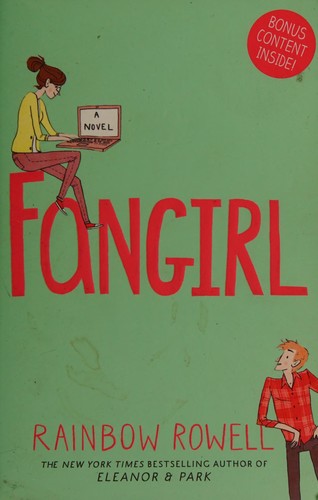 Rainbow Rowell: Fangirl (EBook, 2013, St. Martin's Press)