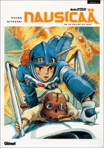 Hayao Miyazaki: Nausicaä de la vallée du vent, tome 4 (Paperback, French language, 2002, Glénat)