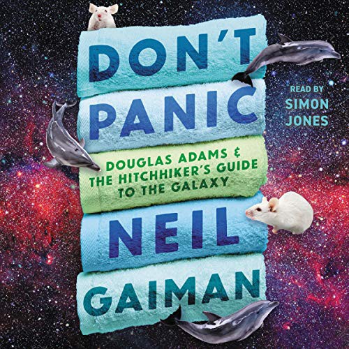 Simon Jones, Neil Gaiman: Don't Panic (AudiobookFormat, 2020, Harpercollins, HarperCollins)