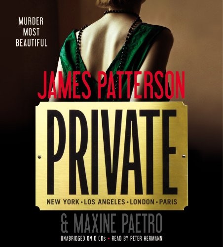 James Patterson, Maxine Paetro: Private (AudiobookFormat, 2010, Little, Brown & Company)