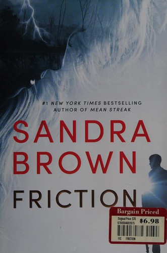 Sandra Brown: Friction (2015, Grand Central Publishing)