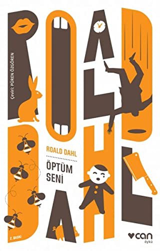 Roald Dahl: Öptüm Seni (Paperback, 2018, Can Yayinlari)