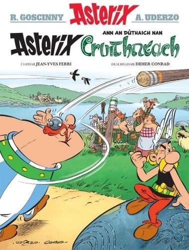 Didier Conrad: Asterix Ann an Dùthaich Nan Cruithneach (Scottish Gaelic language, 2013, Dalen)