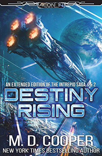 M. D. Cooper: Destiny Rising - Outsystem & Path in the Darkness Extended Edtion (Paperback, 2017, CreateSpace Independent Publishing Platform, Createspace Independent Publishing Platform)