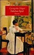 Georgette Heyer: Falsches Spiel. Roman. (Paperback, 2002, Dtv)