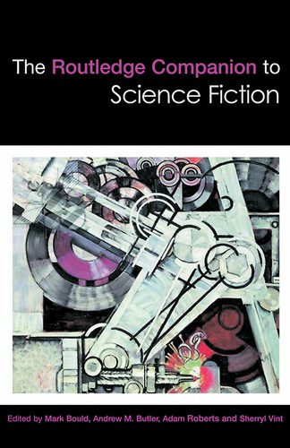 Mark BOULD: And: The Routledge Companion to Science Fiction (Hardcover, 2009, Routledge)