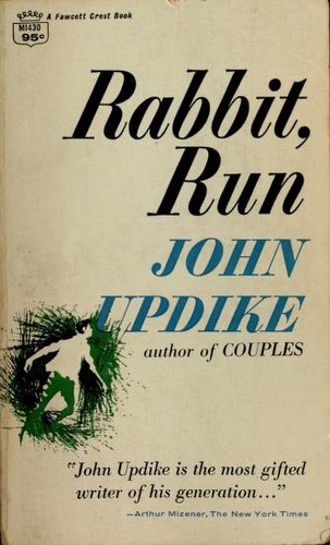 John Updike: Rabbit, run. (1960, Fawcett Publications)