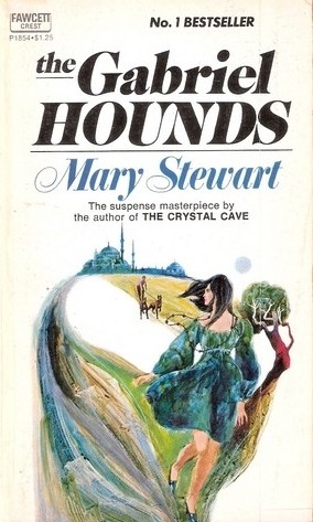 Mary Stewart: Gabriel Hounds (1981, Fawcett)