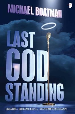 Michael Boatman: Last God Standing (2014, Angry Robot)