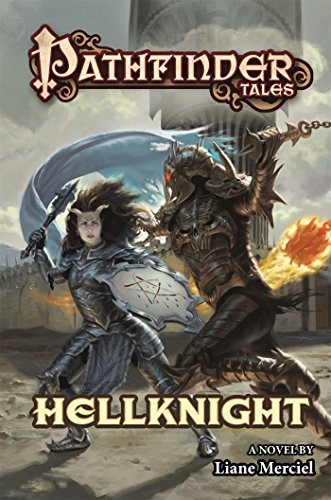 Liane Merciel: Hellknight (Paperback, 2016, Tor Books)