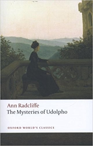 Ann Radcliffe: The mysteries of Udolpho (2008, Oxford University Press)