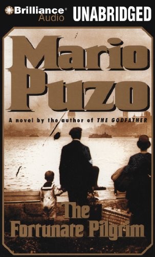 Mario Puzo: The Fortunate Pilgrim (AudiobookFormat, 2010, Brilliance Audio)