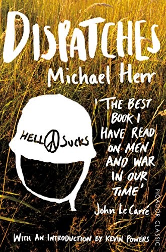 Michael Herr: Dispatches (Paperback, 2015, Picador, imusti)