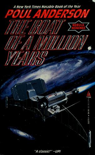 Poul Anderson: The boat of a million years (1991, T. Doherty Associates)