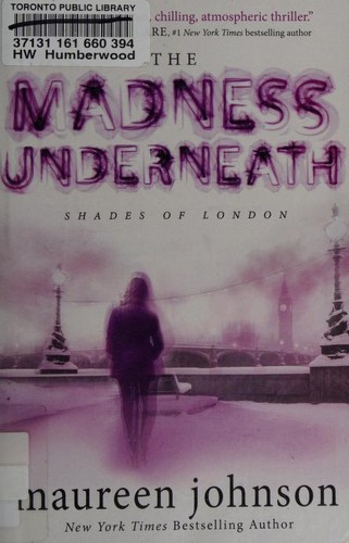 Maureen Johnson: The Madness Underneath (2013, Speak)