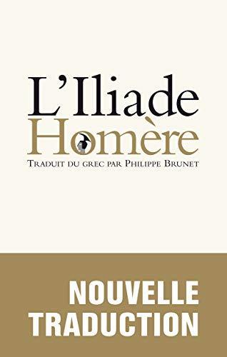 Όμηρος: L'Iliade (French language)