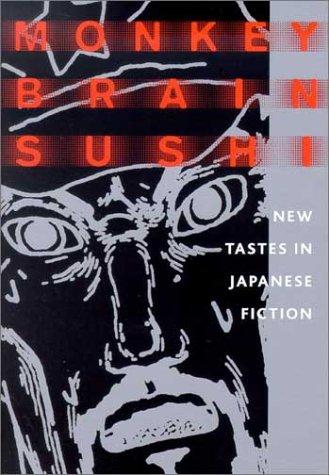 Alfred Birnbaum: Monkey Brain Sushi (Paperback, 2002, Kodansha International (JPN))