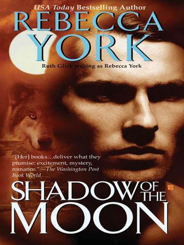 Rebecca York: Shadow of the Moon (EBook, 2009, Penguin USA, Inc.)